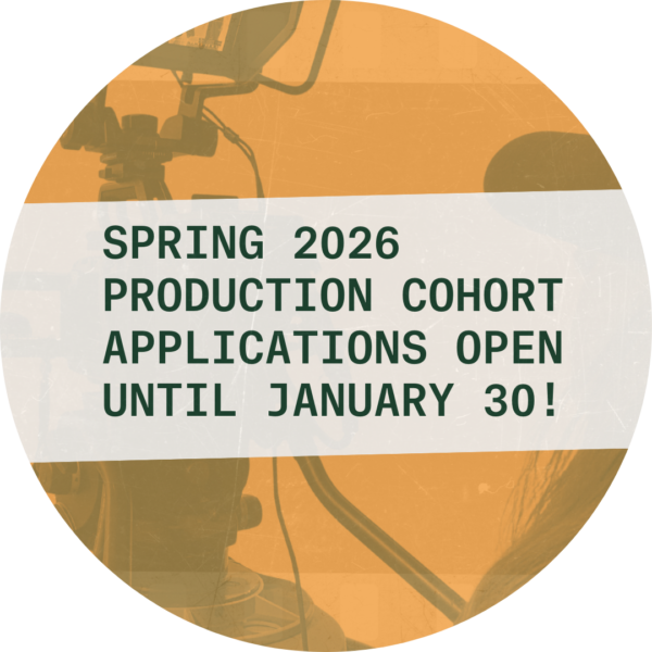 Spring 2026 Production Cohort Applications Open Until January 30th!