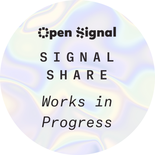 Signal Share: Works in Progress with Woodrow Hunt