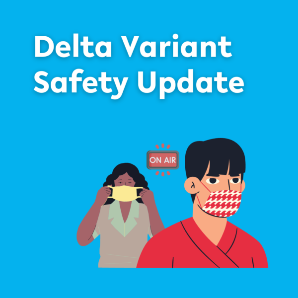 An Update on Delta Variant Safety at Open Signal